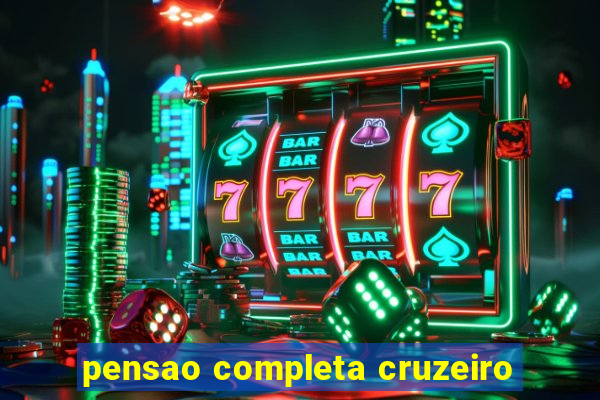 pensao completa cruzeiro